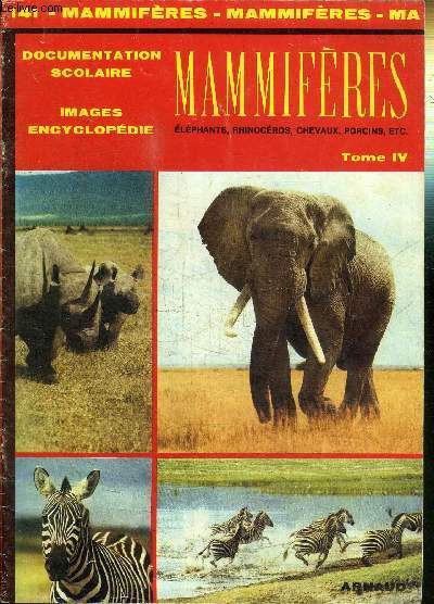 MAMMIFERES - ELEPHANTS, RHINOCEROS, CHEVAUX, PORCINS, ETC - TOME 4 - N 141