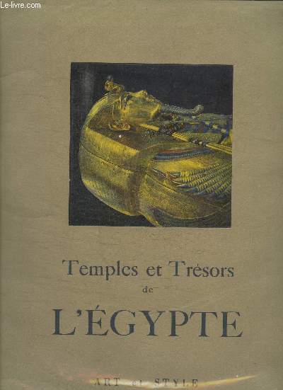 TEMPLES ET TRESORS DE L'EGYPTE - COLLECTION ART ET STYLE - N20