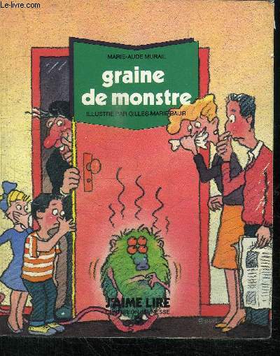 GRAINE DE MONSTRE - COLLECTION J'AIME LIRE