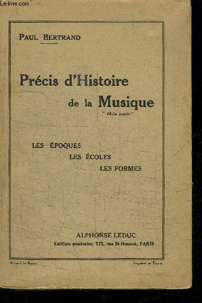 PRECIS D'HISTOIRE DE LA MUSIQUE 