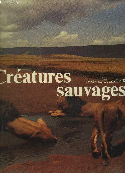 CREATURES SAUVAGES