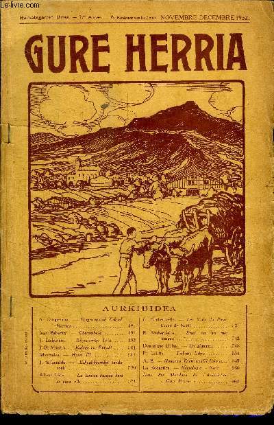 GURE HERRIA - HAMABIGARREN URTEA - 12 ANNEE - 6 - NOVEMBRE DECEMBRE 1932