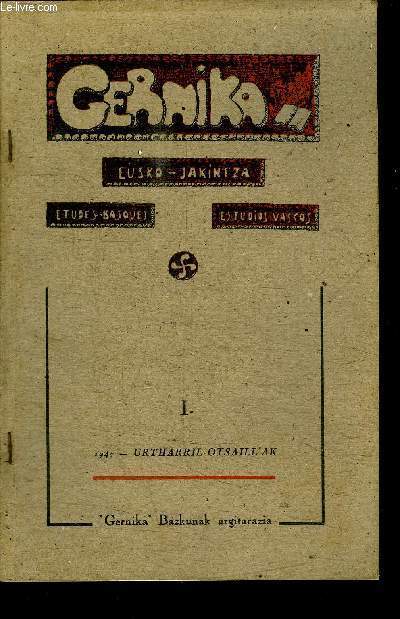 GERNIKA - EUSKO JAKINTZA - REVUE DES ETUDES BASQUES REVISTA DE ESTUDIOS VASCOS