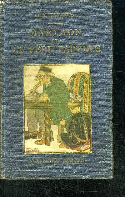 MARTHON ET LE PERE PAPYRUS - COLLECTION AURORE