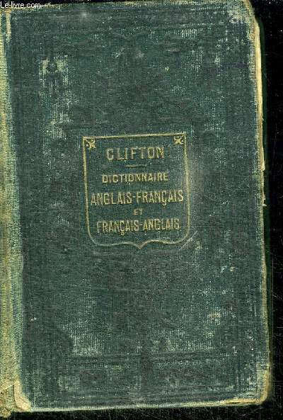 DICTIONNAIRE ANGLAIS-FRANCAIS ET FRANCAIS-ANGLAIS