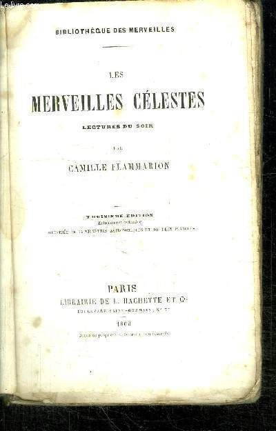 LES MERVEILLES CELESTES - BIBLIOTHEQUE DES MERVEILLES - 3me EDITION