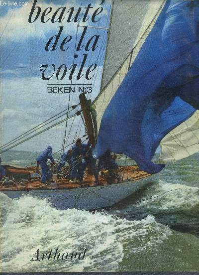 BEAUTE DE LA VOILE - BEKEN N 3