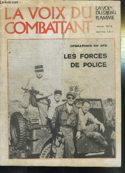 LA VOIX DU COMBATTANT - LA VOIX DU DJEBEL FLAMME N°1442 - OPERATIONS EN AFN - LES FORCES DE POLICE