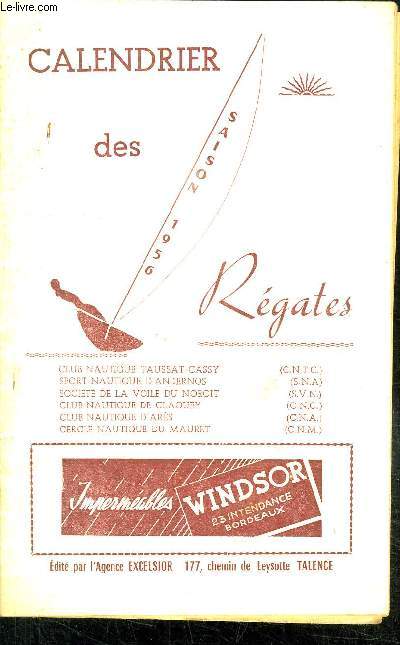 CALENDRIER DES REGATES SAISON 1956