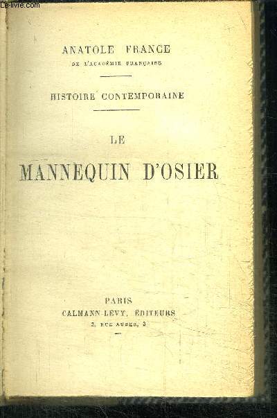 LE MANNEQUIN D'OSIER - HISTOIRE CONTEMPORAINE