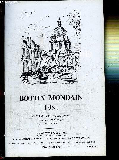 BOTTIN MONDAIN 1981 - TOUT PARIS, TOUTE LA FRANCE, ANNUAIRE DES CHATEAUX, ANNUAIRE EHRET