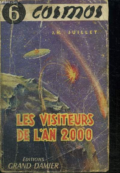 COSMOS N 6 - LES VISITEURS DE L'AN 2000