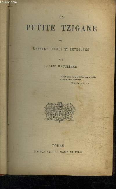 LA PETITE TZIGANE OU L'ENFANT PERDUE ET RETROUVEE