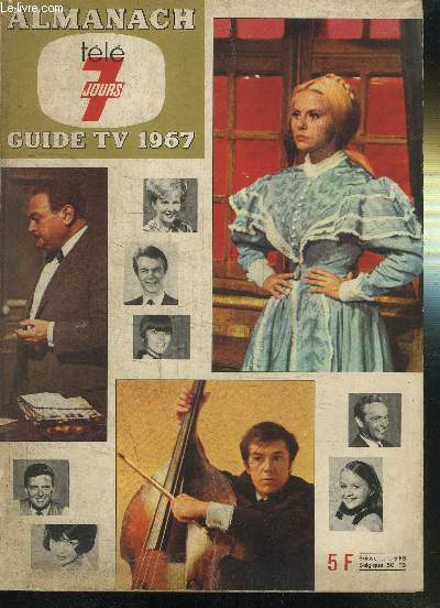 ALMANACH TELE 7 JOURS GUIDE TV 1967