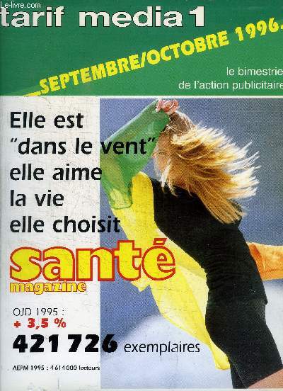 TARIF MEDIA 1 - SANTE MAGAZINE N175 SEPT/OCT 1996 - LE BIMESTRIEL DE L'ACTION PUBLICITAIRE- ELLE ES 