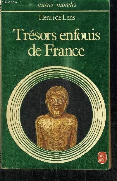 TRESORS ENFOUIS DE FRANCE