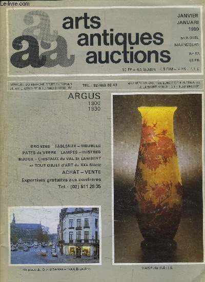 ARTS ANTIQUES AUCTIONS - JANVIERS 1980 N93 - MENSUEL DU MARCHE D'ART EUROPEEN - ARGUS 1900 1930 / BRONZES TABLEAUX MEUBLES PATES DE VERRE LAMPES LUSTRES BIJOUX ...ETC
