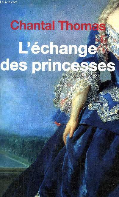 L'ECHANGE DES PRINCESSES