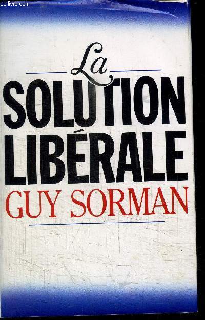 LA SOLUTION LIBERALE