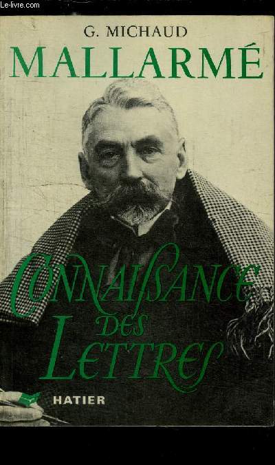 MALLARME, CONNAISSANCE DES LETTRES