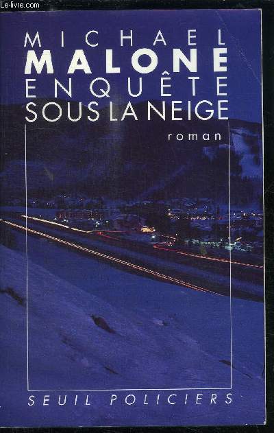 ENQUETE SOUS LA NEIGE