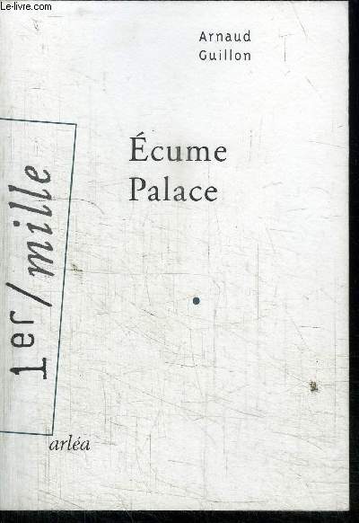 ECUME PALACE