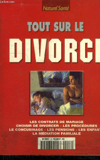 GUIDE DU DIVORCE TOUT SAVOIR SUR LE DIVORCE