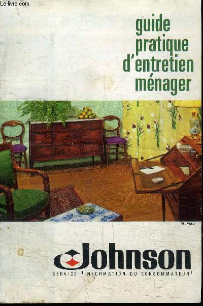 JOHNSON GUIDE PRATIQUE D'ENTRETIEN MENAGER