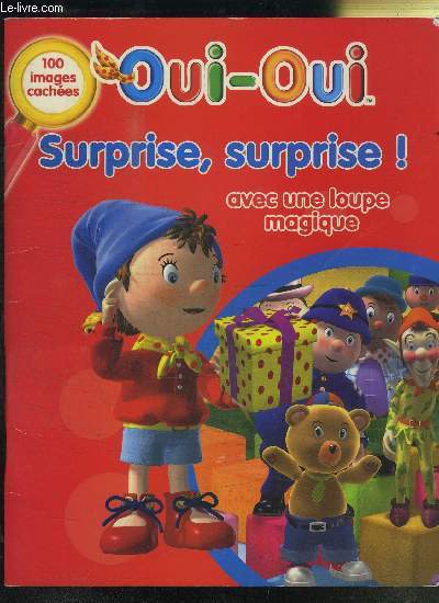 OUI-OUI SUPRISE, SURPRISE !