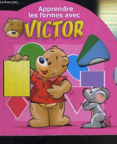 APPRENDRE LES FORMES AVEC VICTOR