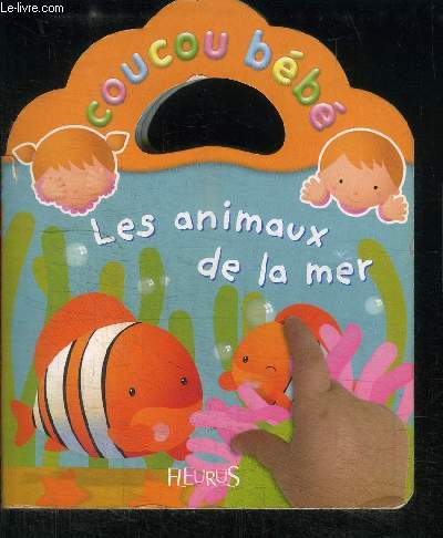 COUCOU BEBE LES ANIMAUX DE LA MER