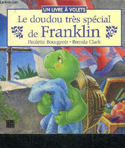 LE DOUDOU TRES SPECIAL DE FRANKLIN