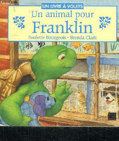 UN ANIMAL POUR FRANKLIN