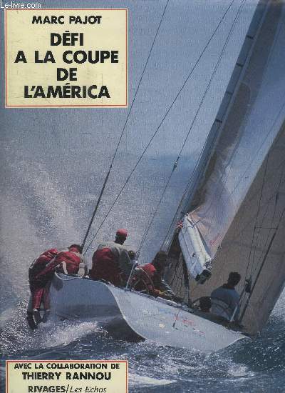 DEFI A LA COUPE DE L'AMERICA