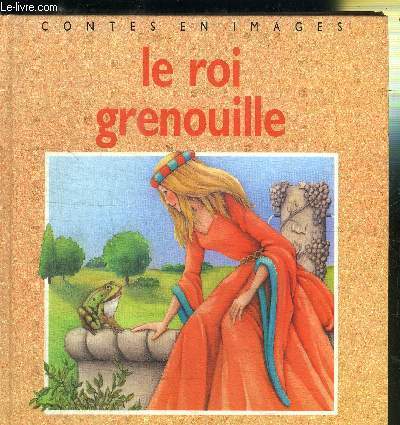 LE ROI GRENOUILLE