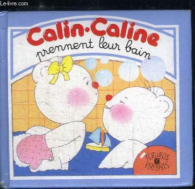 CALIN CALINE PRENNENT LEUR BAIN - COLLECTIF - 1987 - Afbeelding 1 van 1