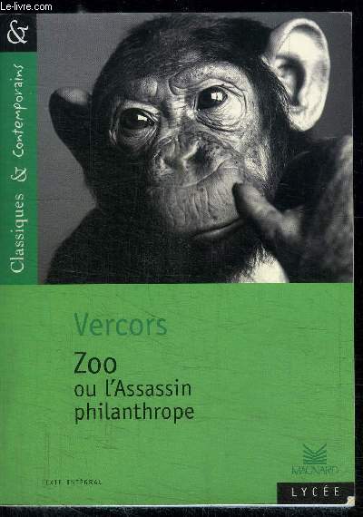 ZOO OU L'ASSASSIN PHILANTHROPE