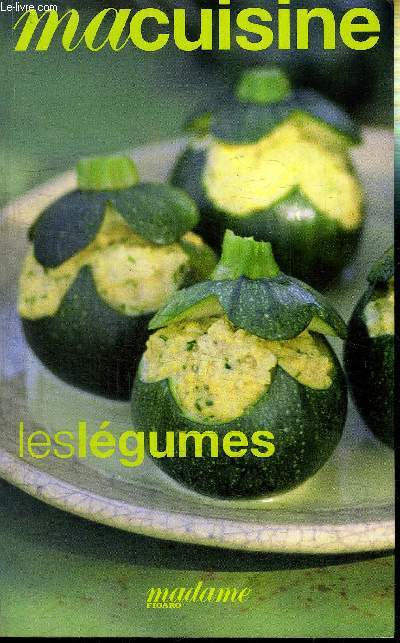 MA CUISINE - LES LEGUMES