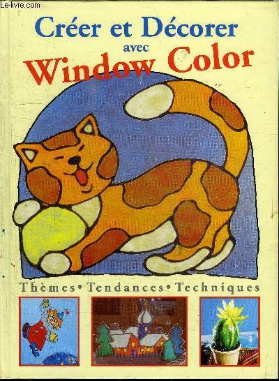 CREER ET DECORER AVEC WINDOW COLOR