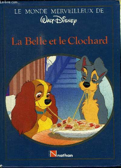 LA BELLE ET LE CLOCHARD