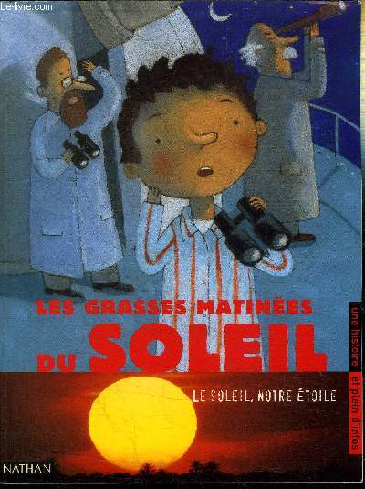 LES GRASSES MATINEES DU SOLEIL