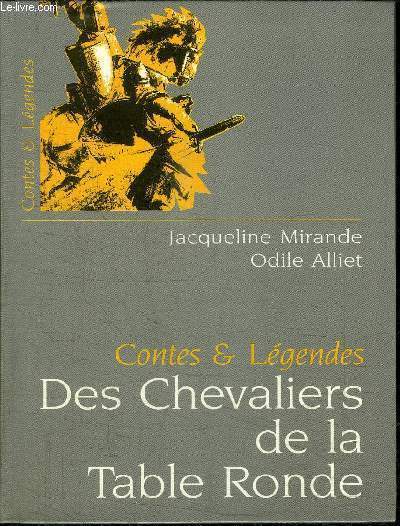 DES CHEVALIERS DE LA TABLE RONDE