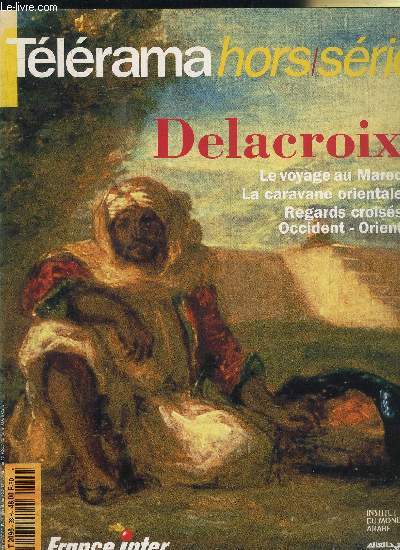 TELERAMA HORS SERIE SEPTEMBRE 1994 Delacroix