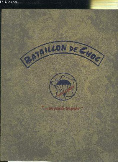 BATAILLON DE CHOC