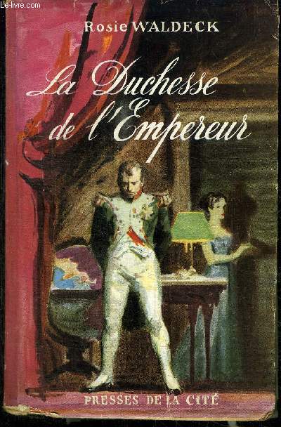 LA DUCHESSE DE L'EMPEREUR