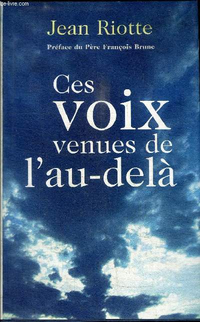 CES VOIX VENUES DE L'AU-DELA