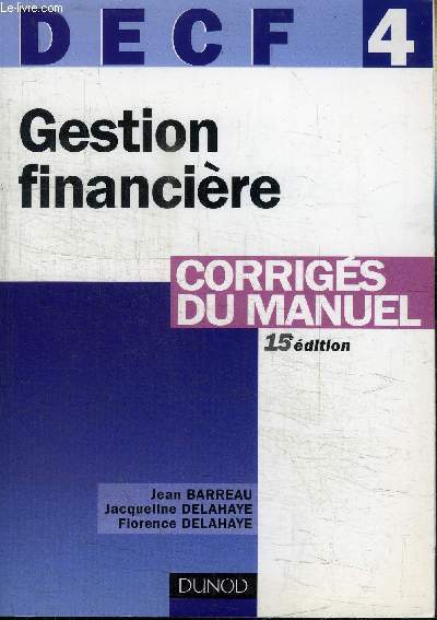 DECF 4 - GESTION FINANCIERE - CORRIGES DU MANUEL