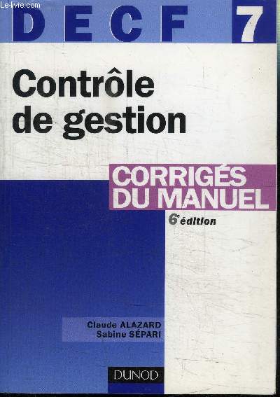 DECF 7 - CONTROLE DE GESTION - CORRIGES DU MANUEL