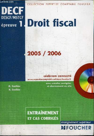 DECF/MSTCF EPREUVE 1 - DROIT FISCAL 2005-2006