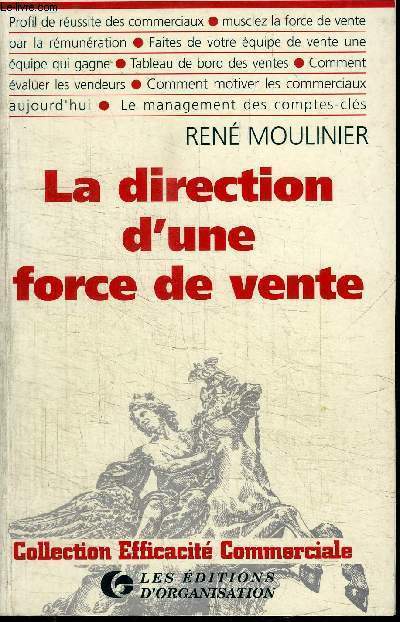 LA DIRECTION D'UNE FORCE DE VENTE